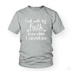 "Will Walk By Faith Graphic T-Shirt for Men and Women"