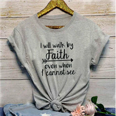 "Will Walk By Faith Graphic T-Shirt for Men and Women"