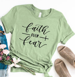 Faith Over Fear Loose Fit Short Sleeve T-Shirt