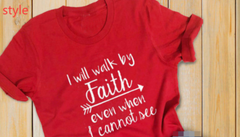"Will Walk By Faith Graphic T-Shirt for Men and Women"