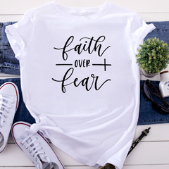 Faith Over Fear Loose Fit Short Sleeve T-Shirt
